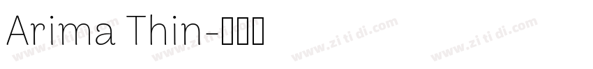 Arima Thin字体转换 Arima Thin字体转换